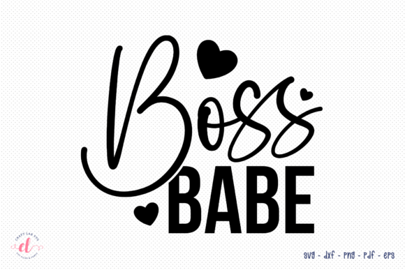 Boss Babe SVG, Wife Quote SVG for Crafts and Graphics