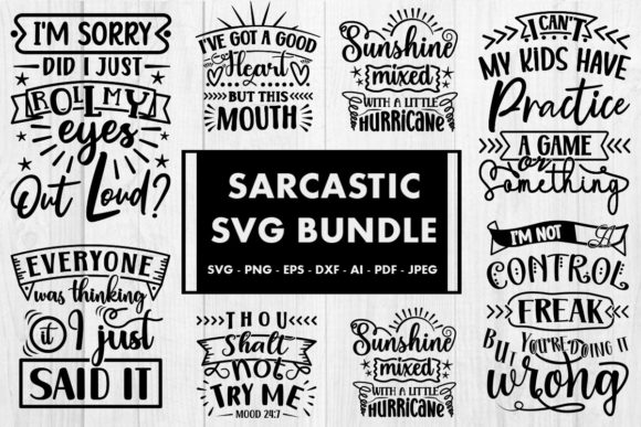 Sarcastic Funny Quote SVG Bundle for Crafts and Graphics