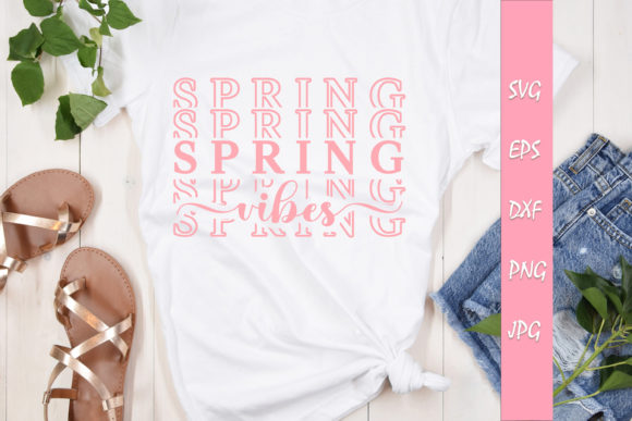 Spring Vibes Quote SVG Cut File for Crafts and Graphics